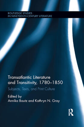 Transatlantic Literature and Transitivity, 1780-1850