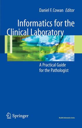 Informatics for the Clinical Laboratory