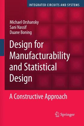 Design for Manufacturability and Statistical Design