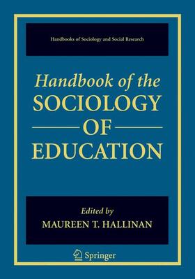 Handbook of the Sociology of Education