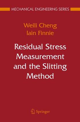 Residual Stress Measurement and the Slitting Method