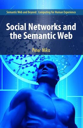 Social Networks and the Semantic Web