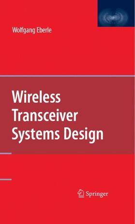 Wireless Transceiver Systems Design