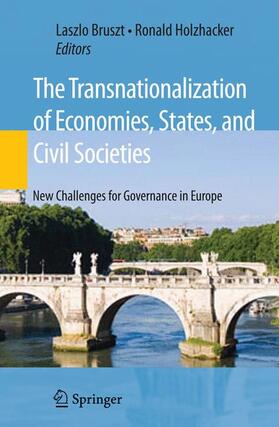 The Transnationalization of Economies, States, and Civil Societies