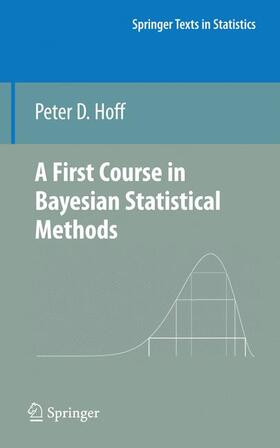 A First Course in Bayesian Statistical Methods