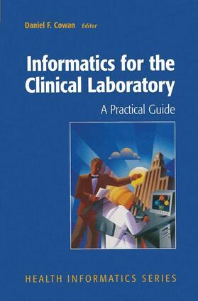 Informatics for the Clinical Laboratory