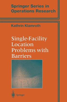 Single-Facility Location Problems with Barriers