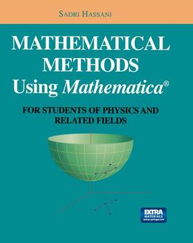 Mathematical Methods Using Mathematica®