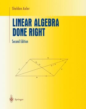 Linear Algebra Done Right