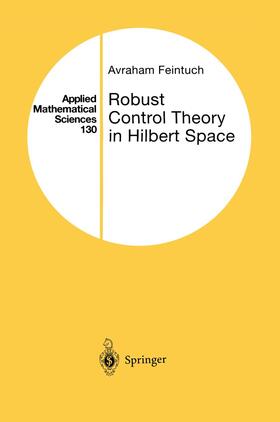 Robust Control Theory in Hilbert Space