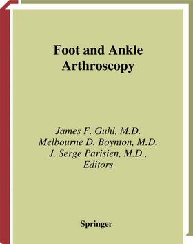 Foot and Ankle Arthroscopy