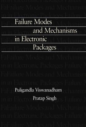 Failure Modes and Mechanisms in Electronic Packages