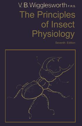 The Principles of Insect Physiology