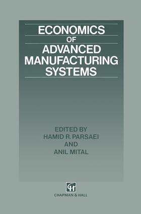 Economics of Advanced Manufacturing Systems