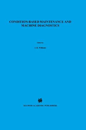 Condition-based Maintenance and Machine Diagnostics