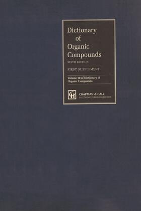 Dictionary of Organic Compounds, Sixth Edition, Supplement 1