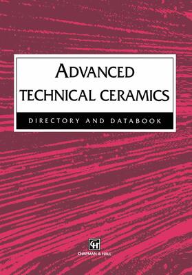 Advanced Technical Ceramics Directory and Databook
