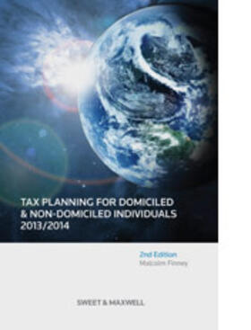 Tax Planning for Domiciled and Non-Domiciled Individuals 2013/2014