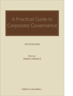 A Practical Guide to Corporate Governance