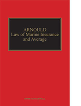 Arnould Law of Marine Insurance and Average