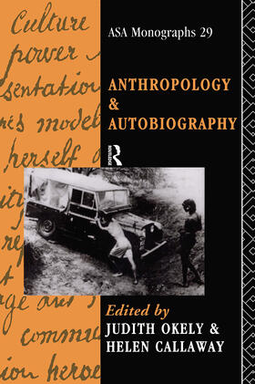 Anthropology and Autobiography