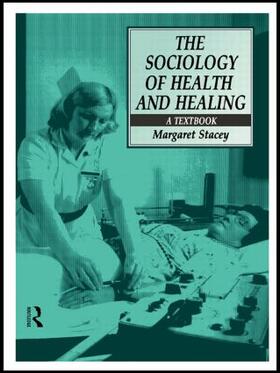 The Sociology of Health and Healing