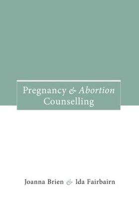 Pregnancy and Abortion Counselling