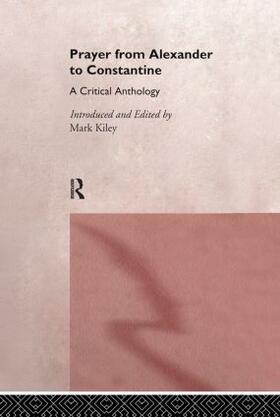 Prayer From Alexander To Constantine