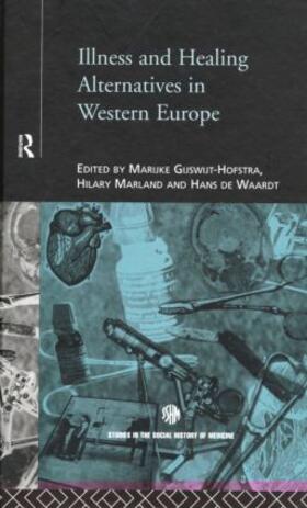 Illness and Healing Alternatives in Western Europe