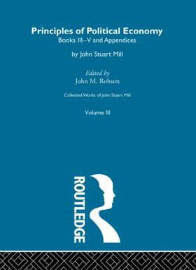 Collected Works of John Stuart Mill