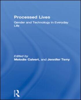Processed Lives