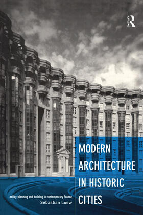 Modern Architecture in Historic Cities