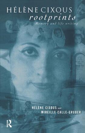 Hélène Cixous, Rootprints