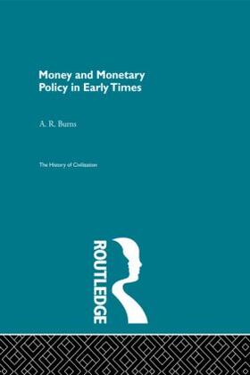 Money and Monetary Policy in Early Times (Pb Direct)