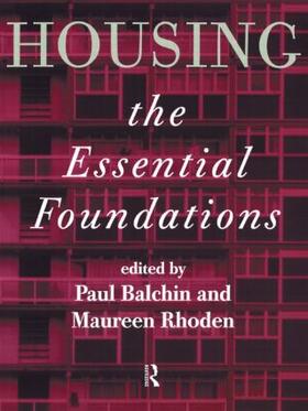 Housing: The Essential Foundations