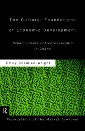 The Cultural Foundations of Economic Development