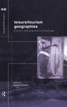 Leisure/Tourism Geographies