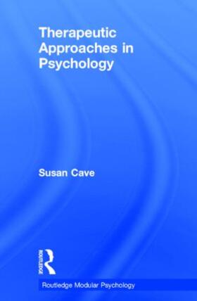 Therapeutic Approaches in Psychology