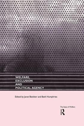 Welfare, Exclusion and Political Agency