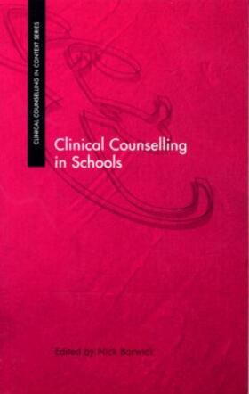 Clinical Counselling in Schools