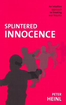 Splintered Innocence