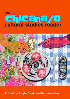 The Chicana/O Cultural Studies Reader