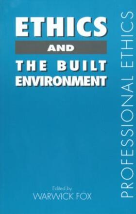 Ethics and the Built Environment