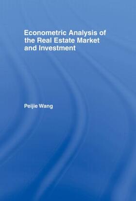 Econometric Analysis of the Real Estate Market and Investment