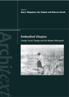 Embodied Utopias