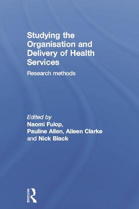 Studying the Organisation and Delivery of Health Services