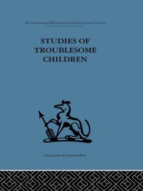 Studies of Troublesome Children