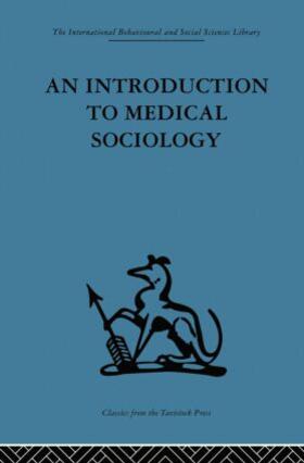 An Introduction to Medical Sociology