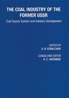 Coal Industry of the Former USSR