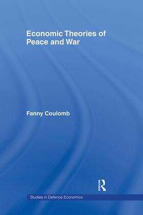 Economic Theories of Peace and War